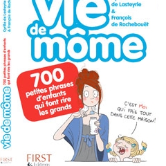 Vie de môme, le livre