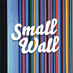 Photo : Small Wall : interview