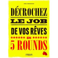 Photo : Décrochez le job de vos rêves en 5 rounds !